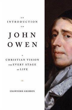 An Introduction to John Owen - Gribben, Crawford