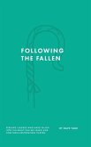 Following the Fallen: Serving Leaders Who Have Fallen Into Sin - What Can We Learn - & How Does Restoration Happen?