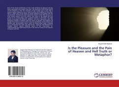 Is the Pleasure and the Pain of Heaven and Hell Truth or Metaphor?