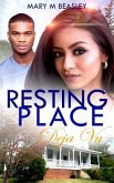 Resting Place-Deja Vu: Resting Place Series Book Three