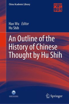 An Outline of the History of Chinese Thought by Hu Shih (eBook, PDF) - Shih, Hu