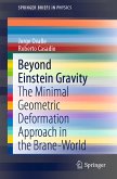 Beyond Einstein Gravity (eBook, PDF)