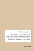 Éducation Civique et Valeurs. Analyse de la Situation Éducative du Burundi et Proposition pour l'Élaboration d'un Projet d'Éducation Civique pour l'École Primaire (eBook, PDF)