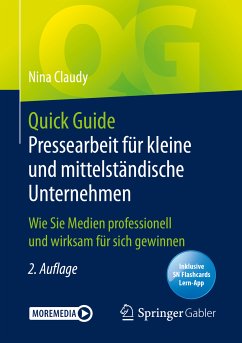 Quick Guide Pressearbeit für kleine und mittelständische Unternehmen (eBook, PDF) - Claudy, Nina