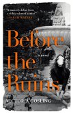 Before the Ruins (eBook, ePUB) Before the Ruins (eBook, ePUB)