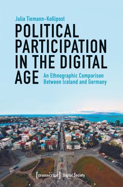 Political Participation in the Digital Age (eBook, PDF) - Tiemann-Kollipost, Julia