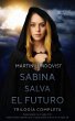 Trilogía Sabina Salva el Futuro... - Bild 1