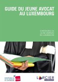 Guide du jeune avocat au Luxembourg (eBook, ePUB)