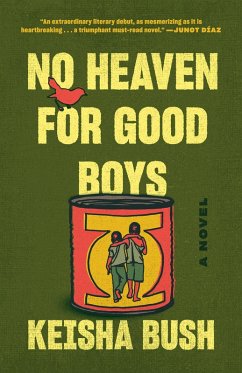 No Heaven for Good Boys (eBook, ePUB) - Bush, Keisha