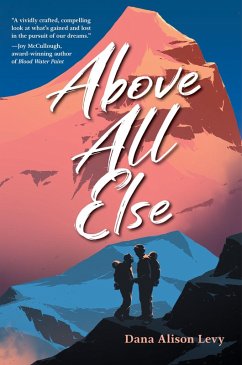 Above All Else (eBook, ePUB) - Levy, Dana Alison