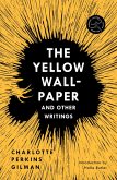 The Yellow Wall-Paper and Other Writings (eBook, ePUB)