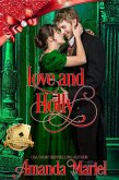 Love and Holly (Scandal Meets Love, #7) (eBook, ePUB)