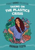 Taking on the Plastics Crisis (eBook, ePUB)