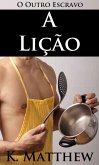 A Lição (O Outro Escravo) (eBook, ePUB)