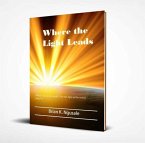 Where the Light Leads (eBook, ePUB)