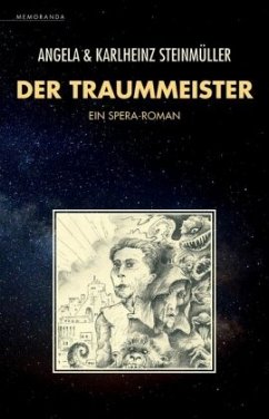Der Traummeister - Steinmüller, Angela;Steinmüller, Karlheinz