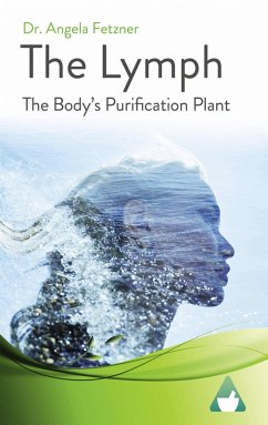 Cover The Lymph (Wellness, #1) (eBook, ePUB)