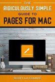 The Ridiculously Simple Guide to Pages (eBook, ePUB)