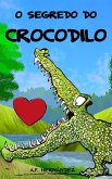 O segredo do crocodilo (eBook, ePUB)