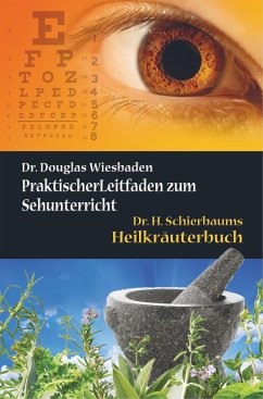 Zwei hermetische Gesundheitsbücher - Schierbaum, Douglas