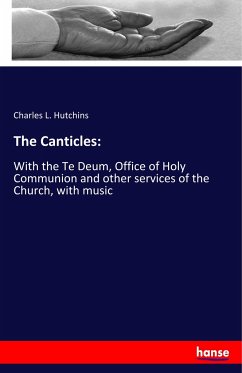 The Canticles: - Hutchins, Charles L.