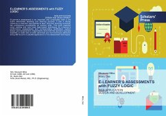 E-LEARNER¿S ASSESSMENTS with FUZZY LOGIC - Mitra, Mousumi;Das, Atanu