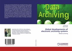 Global developments of electronic archiving systems - Ahmad, Atef;Al Arabi, Hala