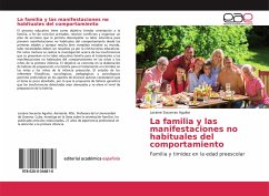La familia y las manifestaciones no habituales del comportamiento - Aguilar, Loraine Socarras
