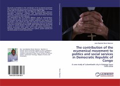 The contribution of the ecumenical movement to politics and social services in Democratic Republic of Congo