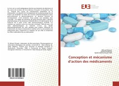 Conception et mécanisme d¿action des médicaments - Slimani, Miloud;Kahloula, Khaled;Adli, Djallal Eddine Houari