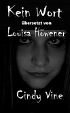 Kein Wort (eBook, ePUB)