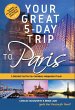 Your Great 5-Day Trip to Paris (eBook,... - Bild 1
