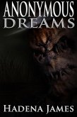 Anonymous Dreams (Dreams and Reality, #16) (eBook, ePUB)