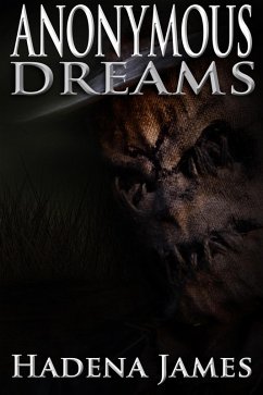 Anonymous Dreams (Dreams and Reality, #16) (eBook, ePUB) - James, Hadena