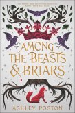 Among the Beasts & Briars (eBook, ePUB)