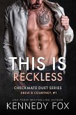 This is Reckless (Drew & Courtney, #1) (eBook, ePUB)