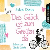 Das Glück ist zum Greifen da (MP3-Download)