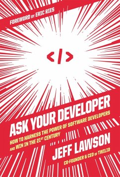 Ask Your Developer (eBook, ePUB) - Lawson, Jeff