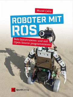 Roboter mit ROS (eBook, ePUB) - Calis, Murat