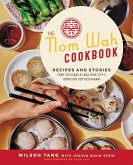 The Nom Wah Cookbook (eBook, ePUB)