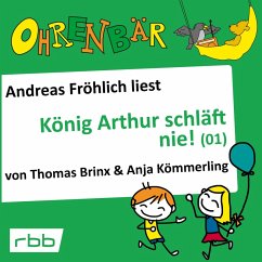 König Arthur schläft nie (1) (MP3-Download) - Brinx, Thomas; Kömmerling, Anja