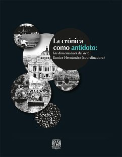 Cover La crónica como antídoto (eBook, ePUB)