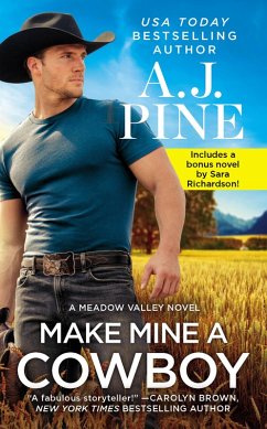 Make Mine a Cowboy (eBook, ePUB) - Pine, A. J.