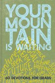 Your Mountain Is Waiting (eBook, ePUB)