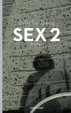Sex 2 (eBook, ePUB) - Berg, Sibylle