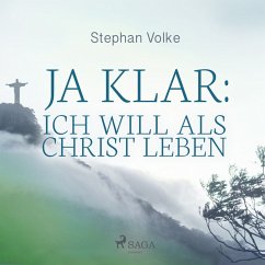 Ja klar: Ich will als Christ leben (MP3-Download) - Volke, Stephan