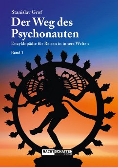 Der Weg des Psychonauten - Band 1 (eBook, ePUB) - Grof, Stanislav