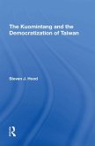 The Kuomintang And The Democratization Of Taiwan (eBook, ePUB)