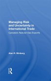 Managing Risk And Uncertainty In International Trade (eBook, ePUB)