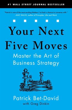 Your Next Five Moves (eBook, ePUB) - Bet-David, Patrick
